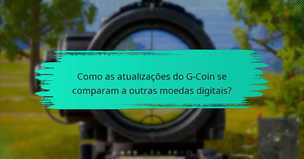 Como a comunidade respondeu às atualizações do G-Coin?