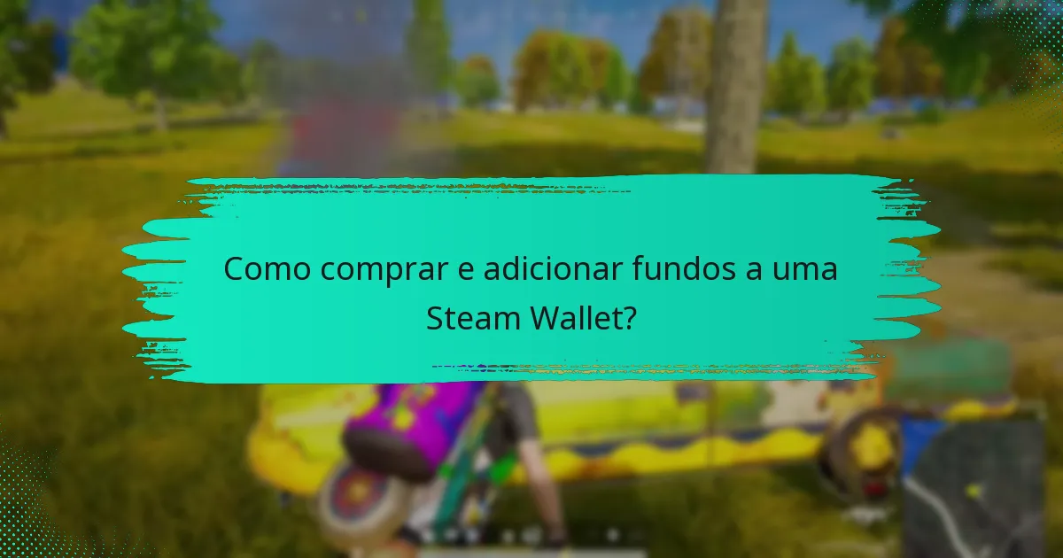 Como funcionam os descontos com a Steam Wallet para PUBG?