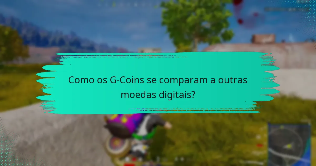 Como posso gastar eficazmente os meus G-Coins?