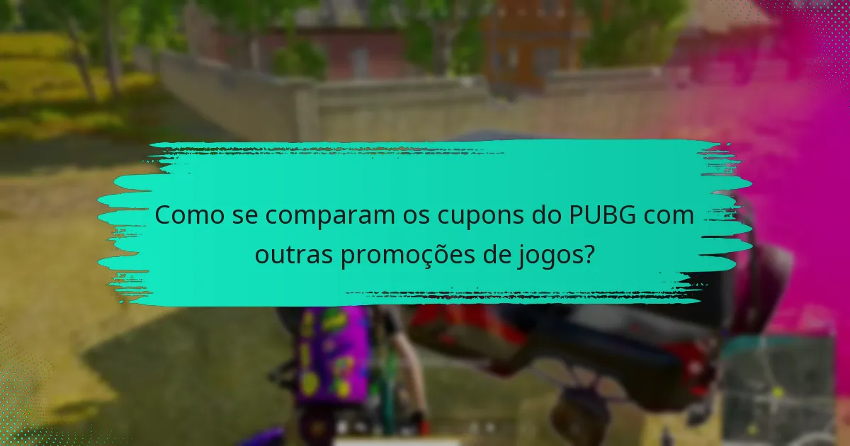 Como posso usar os cupons do PUBG de forma eficaz?