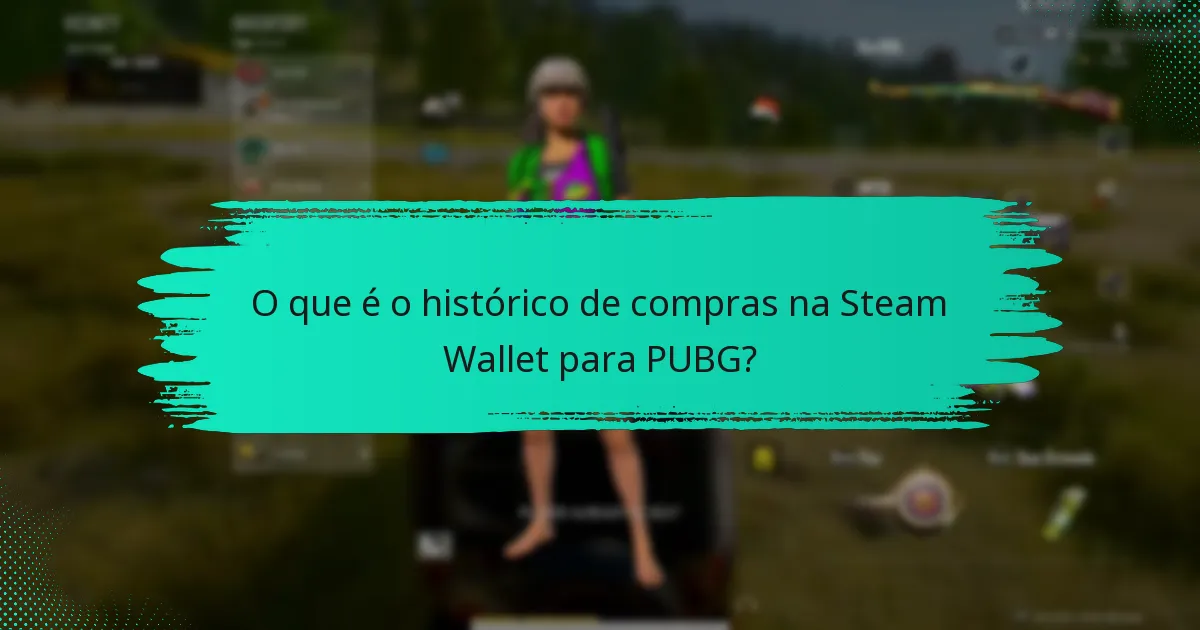 Quais são os desafios comuns com transações da Steam Wallet?