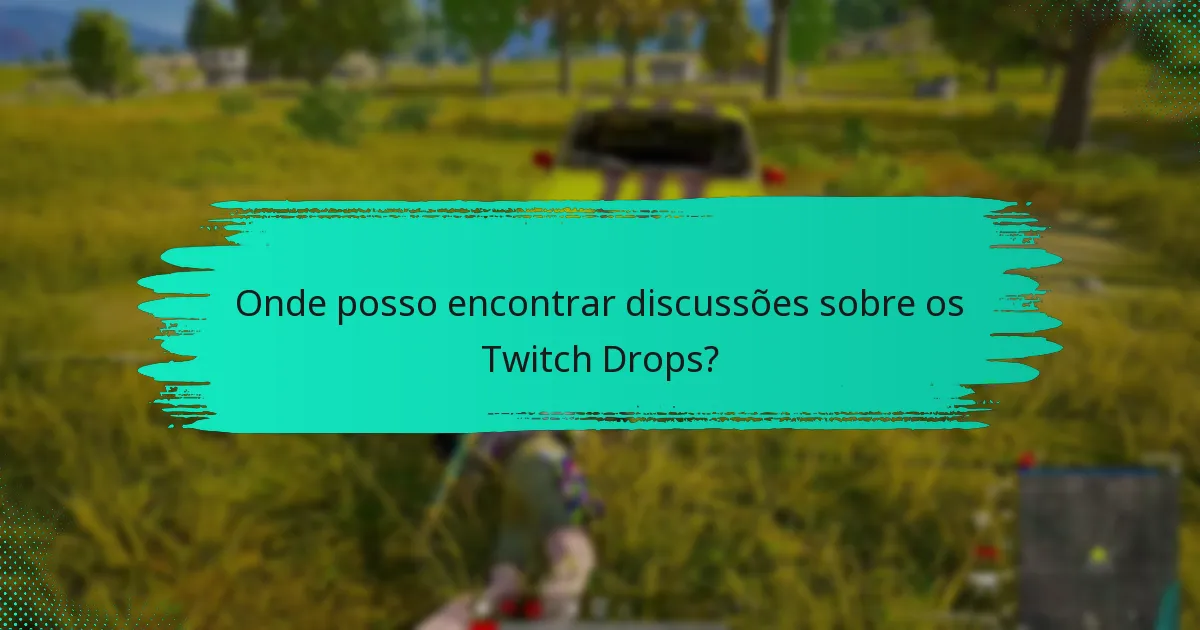 Como os Twitch Drops se comparam em diferentes plataformas?