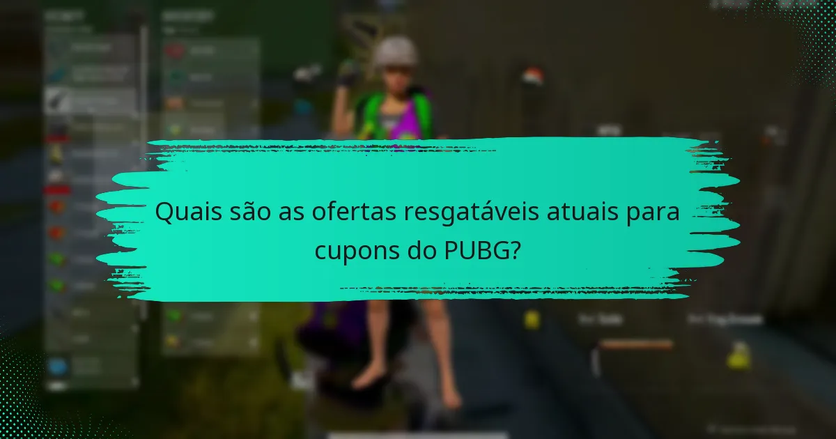 Como se comparam os cupons do PUBG com outras promoções de jogos?