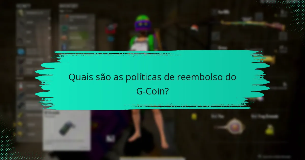Quais são os desafios comuns com as transações do G-Coin?